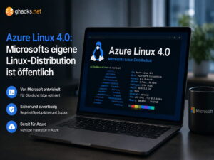 Azure Linux 4.0: Microsofts eigene Linux-Distribution ist öffentlich