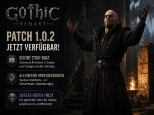 Gothic 1 Remake: Patch 1.0.2 behebt Story-Bugs, Xardas-Hotfix folgt nach