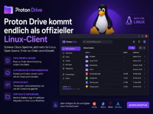 Nach Jahren des Wartens: Proton Drive bekommt einen offiziellen Linux-Client