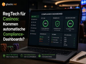 RegTech für Casinos: Kommen automatische Compliance-Dashboards?