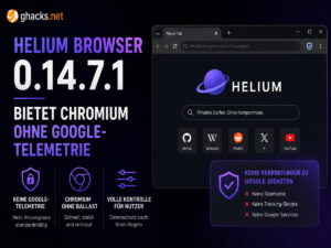Helium Browser 0.14.7.1 bietet Chromium ohne Google-Telemetrie