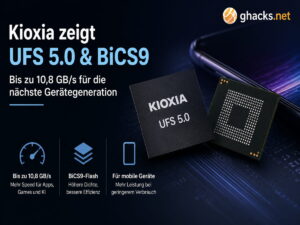 Kioxia zeigt UFS 5.0 mit bis zu 10,8 GB/s und neue BiCS9-Chips