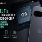 Pixel 11a soll den gleichen Tensor-G6-Chip wie Googles Flaggschiffe erhalten