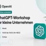 OpenAI Academy zeigt heute ChatGPT für kleine Unternehmen
