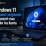 Windows 11 Passwort vergessen: So kommt man wieder ins Konto